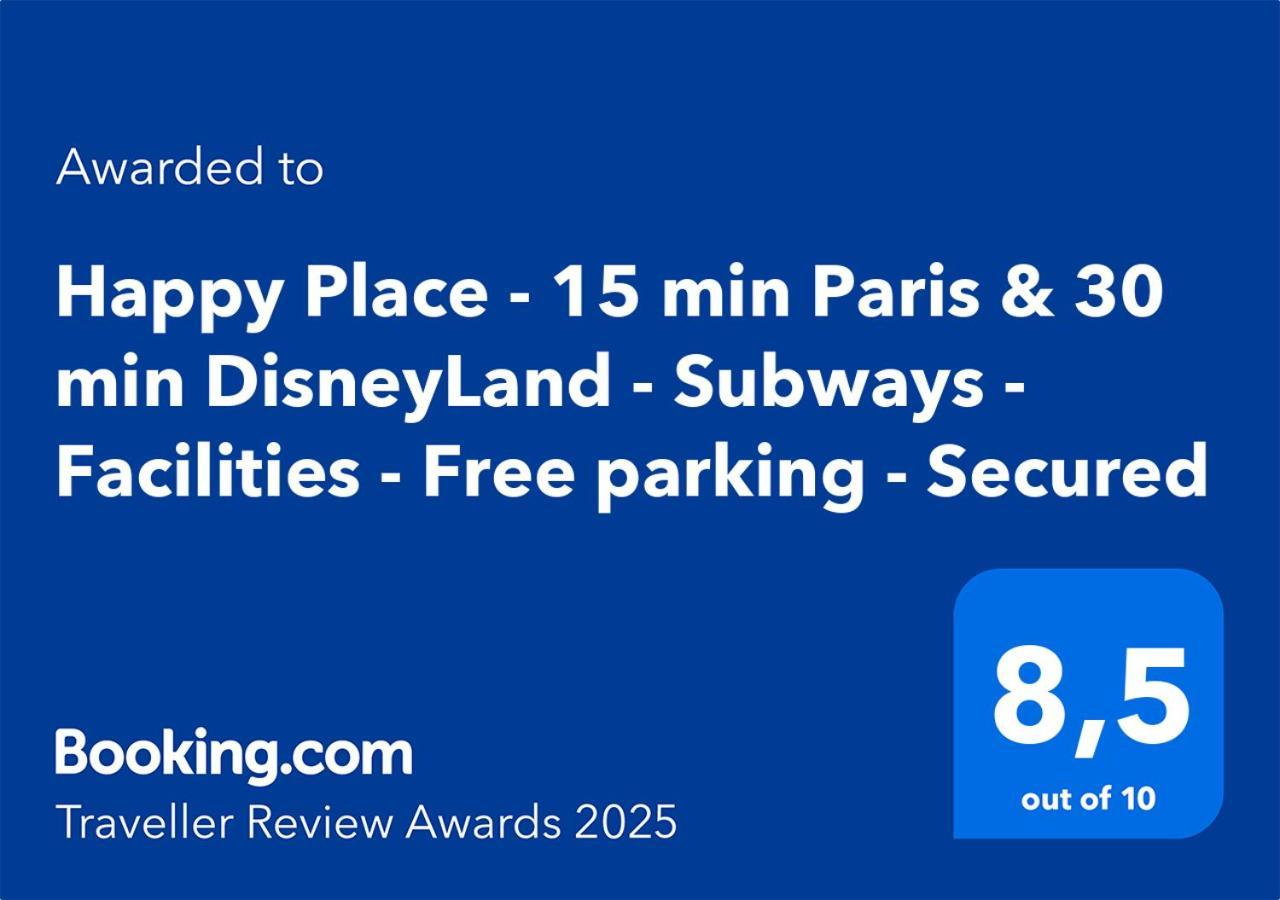 Happy Place - 15 Min Paris & 30 Min Disneyland - Subways - Facilities - Free Parking - Secured Maisons-Alfort Esterno foto